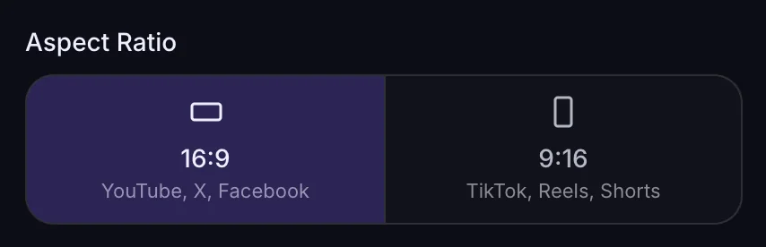 The Aspect Ratio row of the generator: 16:9 for YouTube, X and Facebook, and 9:16 for TikTok, Reels and Shorts